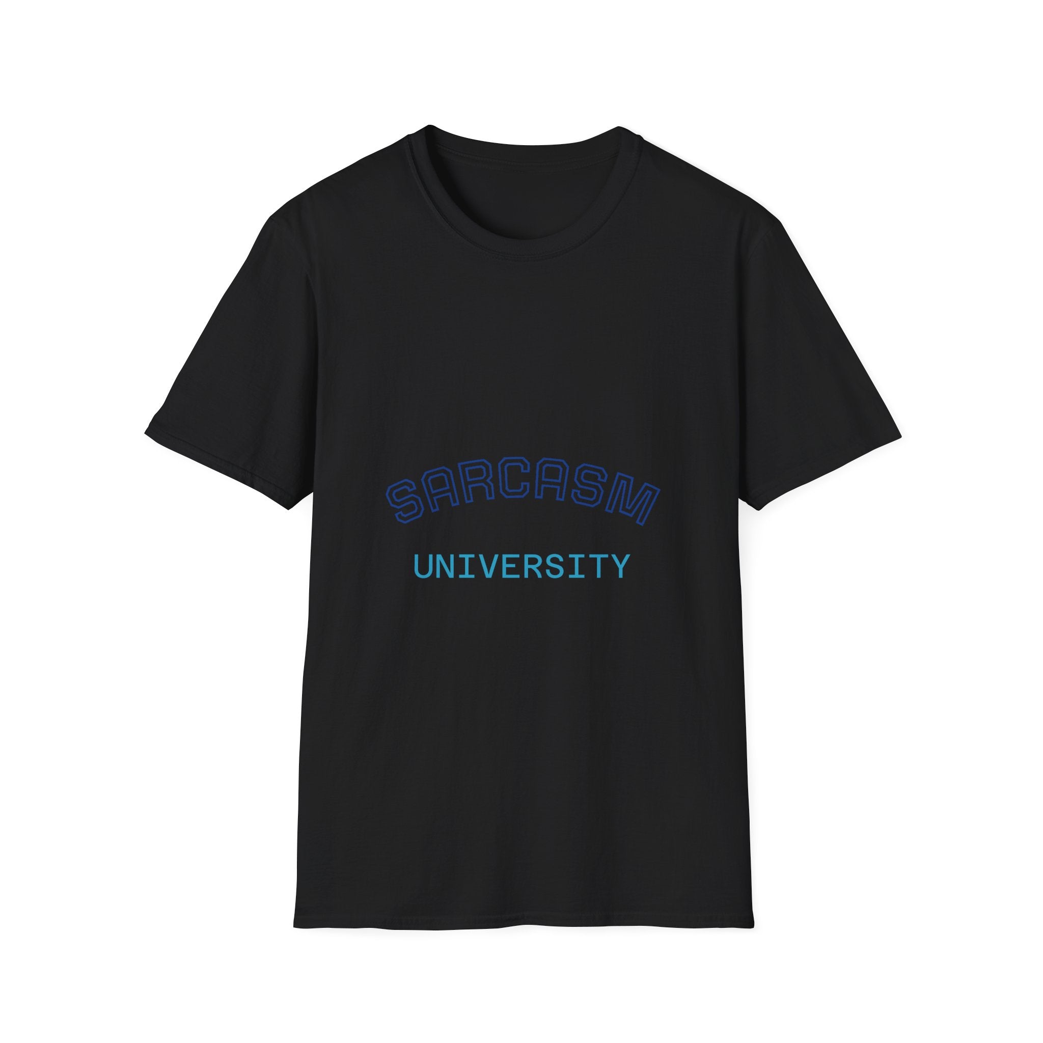 Sarcasm University T-Shirt for Humor Lovers, Funny Gift for Friends, Casual Wear, College Student Apparel, Funny Tee