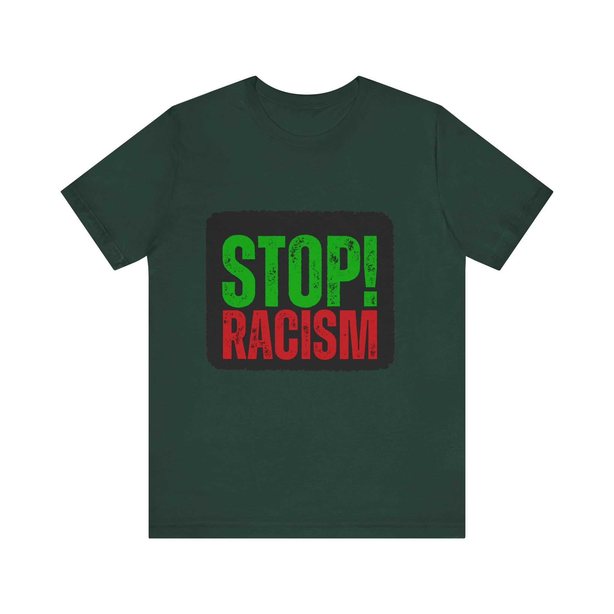 Stop Racism Unisex Tee | Social Justice Shirt, Activism Apparel, Everyday Wear, Gift for Advocates, Awareness Clothing