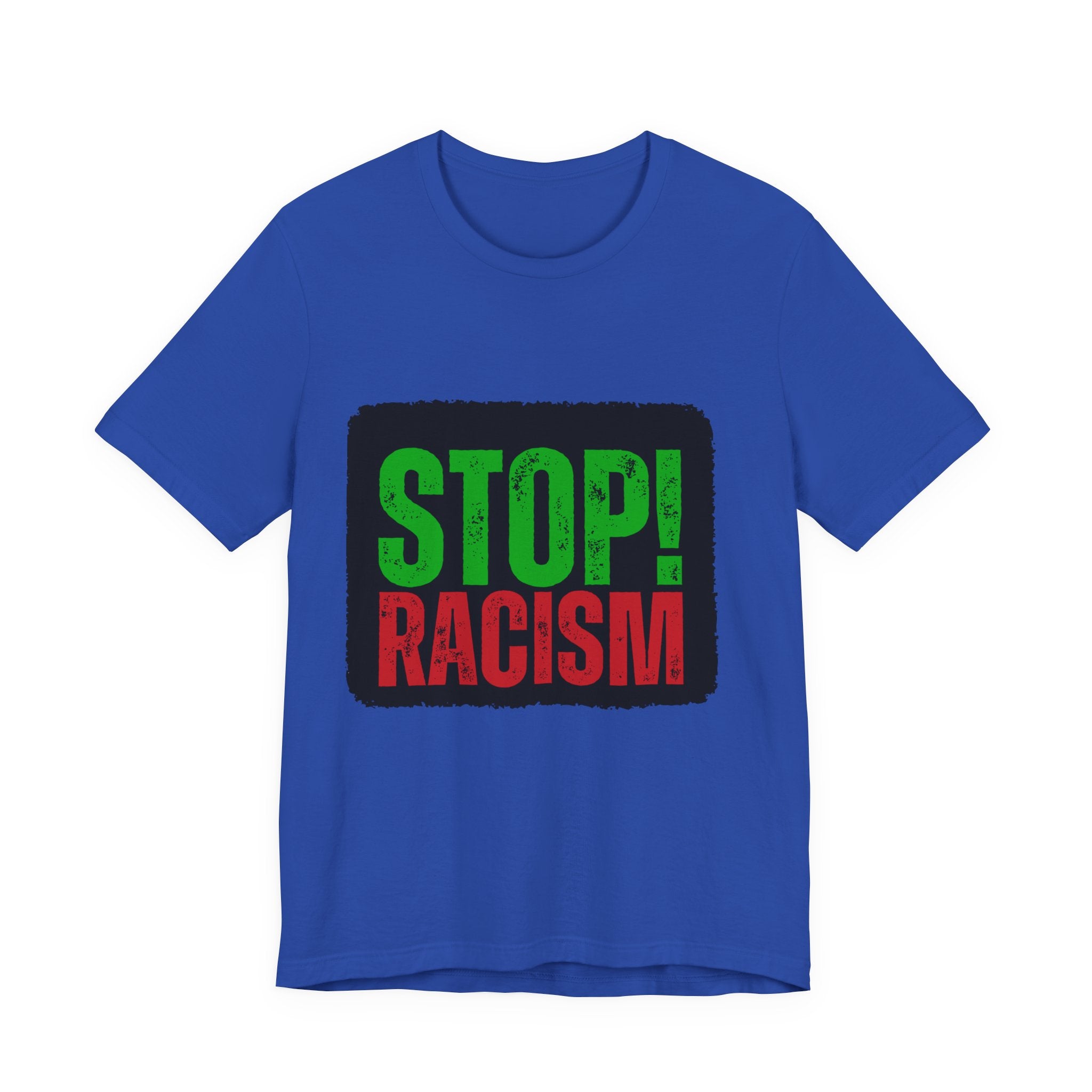 Stop Racism Unisex Tee | Social Justice Shirt, Activism Apparel, Everyday Wear, Gift for Advocates, Awareness Clothing