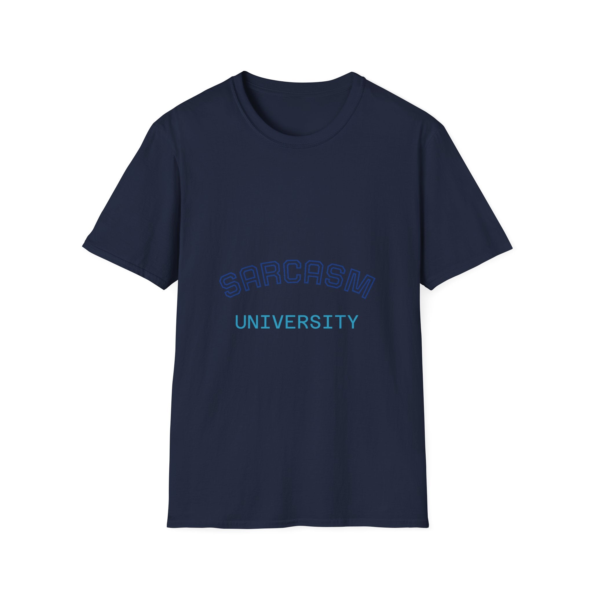 Sarcasm University T-Shirt for Humor Lovers, Funny Gift for Friends, Casual Wear, College Student Apparel, Funny Tee