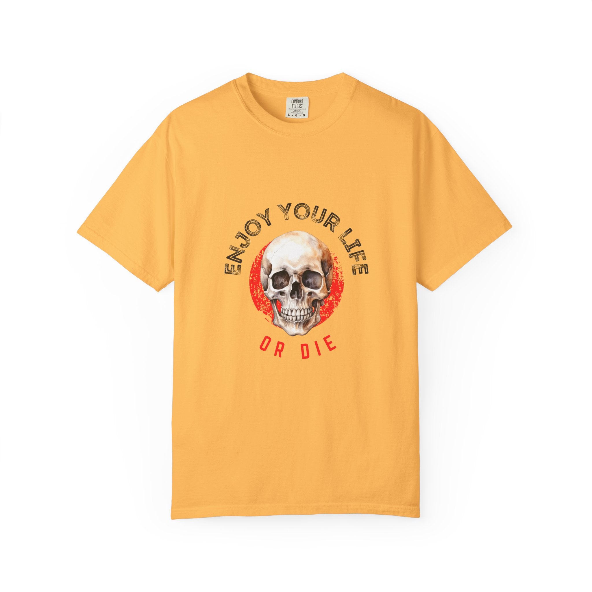 Skull Graphic T-Shirt, Enjoy Your Life Tee, Unisex Casual Shirt, Alternative Fashion, Edgy Gift for Halloween, Summer Wardrobe